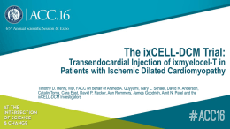 The ixCELL-DCM Trial