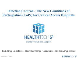 Infection Control * The New CoPs for Critical Access