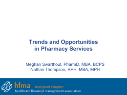 Emerging Opportunity Trends in Pharmacy Services