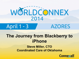The Journey from Blackberry to iPhone Steve Miller