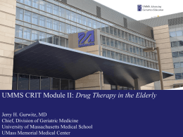 Mod II: Drug Therapy in the Elderly