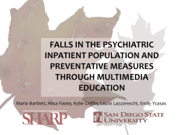 Fall Prevention in the Acute Psychiatric Setting.