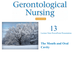 lecture 9:The Mouth and Oral Cavity