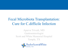 Fecal Microbiota Transplantation