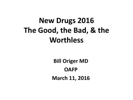 New Drugs 2016 - Oregon Academy of Family Physicians