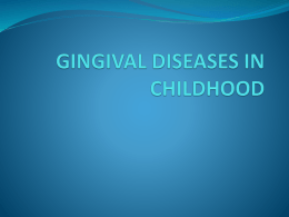 gingival diseases in childhood