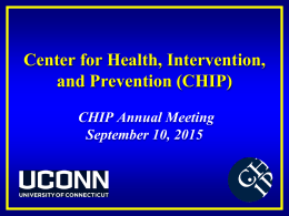 2015 CHIP Annual Meeting PowerPoint Slides