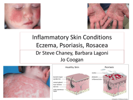 Inflammatory Skin Conditions May 12, 2014