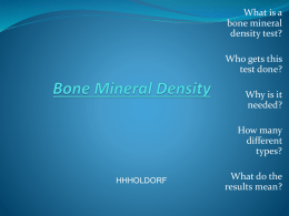 History of Bone Mineral Density Measurement