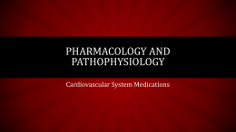 Cardiovascular System Medications