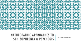 Naturopathic Approaches to Schizophrenia