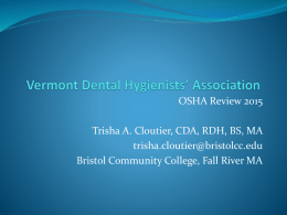 CDC - Vermont Dental Hygienists` Association