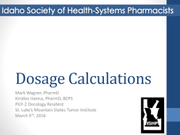 Dosage Calculations - Idaho Society of Health