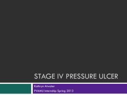 Stage 4 Pressure Ulcer Case Study Powerpoint