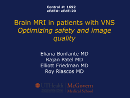 Brain MRI in patients with VNS Optimizing safety and