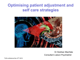 Optimising Patient Adjustment and Self Care