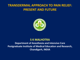 transdermal approach to pain relief: present and future