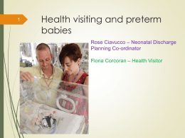 Health visiting and preterm babies