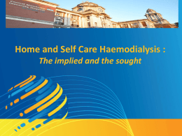 Home and Self Care Haemodialysis