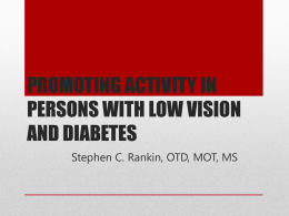 promoting activity in persons with low vision and diabetes