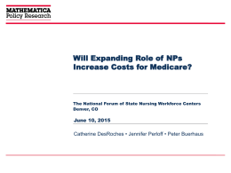 Will Expanding Role of NPs Increase Costs for Medicare?