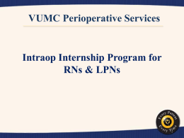 Summary The Vanderbilt Perioperative Internship Program is a