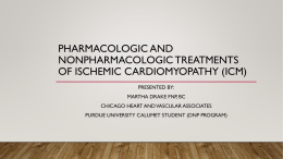 Pharmacologic and Nonpharmacologic Treatments of Ischemic