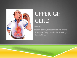 Upper GI: Gastroesophageal Reflux Disease (GERD)