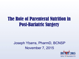 The Role of Parenteral Nutrition in Post