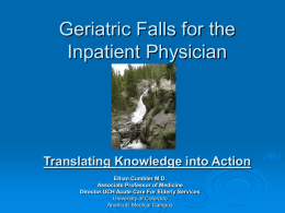 Geriatric Falls for the Inpatient Physician