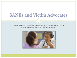 SANEs and Victim Advocates