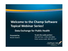 Data Exchange for Public Health Presented by