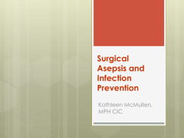 Surgical Asepsis and Infection Prevention