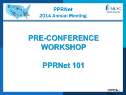 PPRNet 2014 Annual Meeting