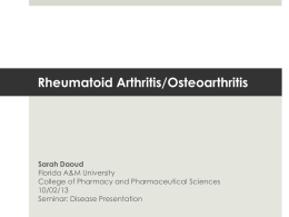Rheumatoid Arthritis/Osteoarthiris