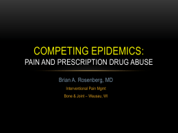 Pain and Prescription Drug Abuse