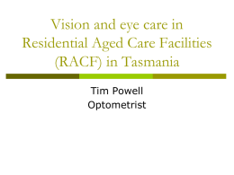 Vision and eye care in Residential Aged Care Facilities