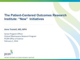 The Patient-Centered Outcomes Research