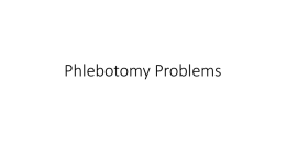 Phlebotomy Problemsx