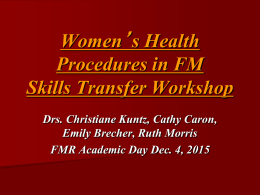 Women`s Health Procedures in FM Skills Transfer Workshop