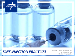 Safe Injection Practices - Colorado Ambulatory Surgery Center