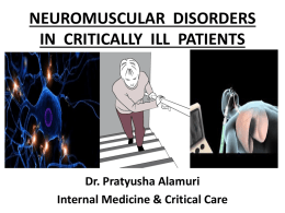 NeuroMuscular Diseases in Critically Ill Patients