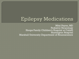 Epilepsy Medications - Marshall University