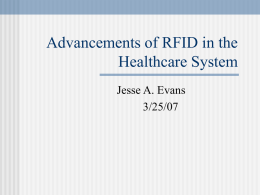 Advancements of RFID in the Healthcare System