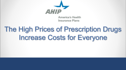 The High Prices of Prescription Drugs In[...]