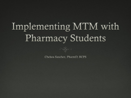 Implementing MTM with Pharmacy Students