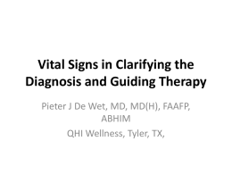 Vital Signs in Clarifying the Diagnosis and