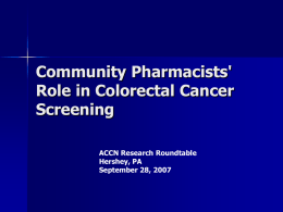 Community Pharmacists` Role in Colorectal Cancer Screening
