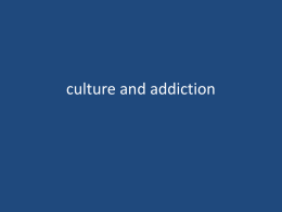 culture and addiction