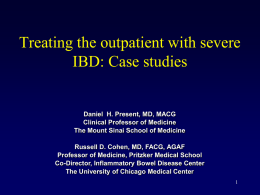 Treating the refractory inpatient with severe IBD: Case